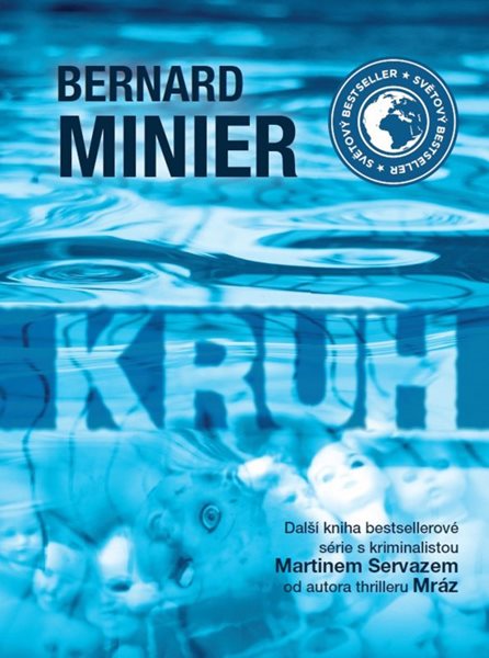 Kruh - Bernard Minier