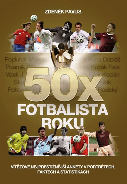 Levně 50x Fotbalista roku - Zdeněk Pavlis - 16x23 cm