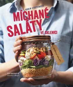 Levně Míchané saláty ve sklenici - Karin Stöttinger