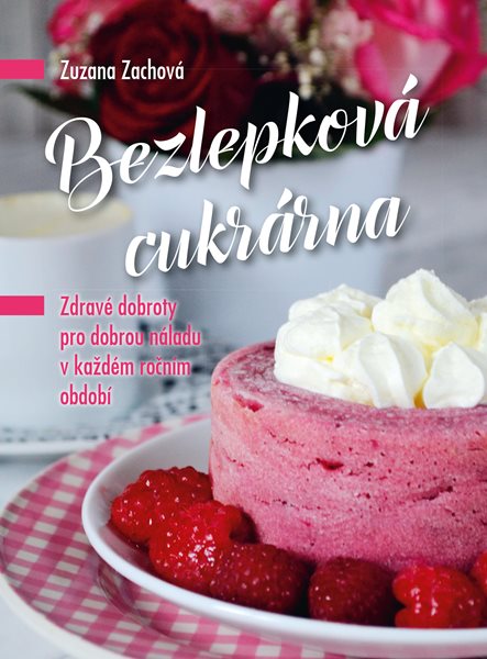 Bezlepková cukrárna - Zuzana Zachová