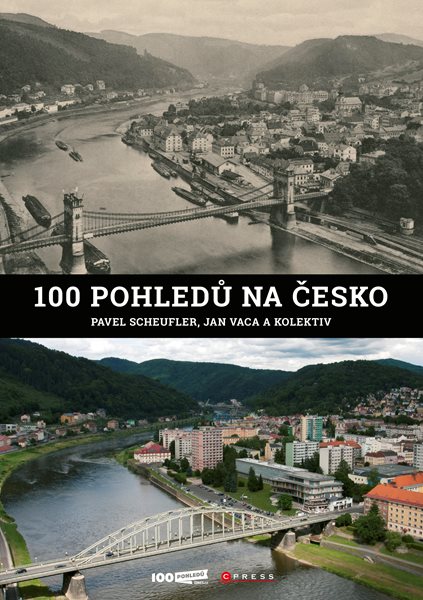 Levně 100 pohledů na Česko - Pavel Scheufler, Jan Vaca - 21x30 cm, Sleva 131%