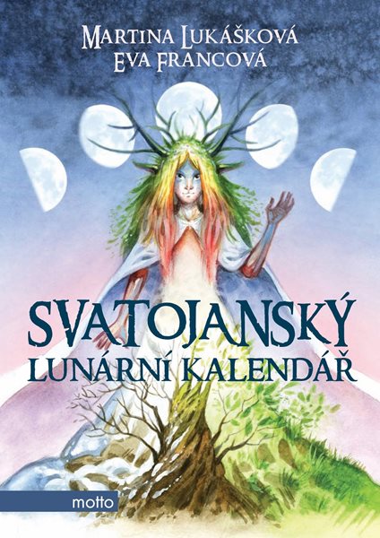Svatojanský lunární kalendář - Martina Lukášková, Eva Francová - 15x21 cm, Sleva 60%