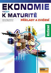 Levně Ekonomie nejen k maturitě - Příklady a cvičení - řešení - Navrátilová P., Šlézarová D. - A4, brožovaná