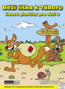 Levně Běží liška k Táboru - lidové písničky pro děti 2 + cd
