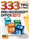 333 tipů a triků pro MS Office 2013