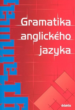 Gramatika anglického jazyka - Belán Juraj - A5, brožovaná