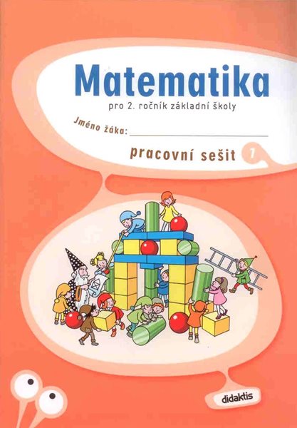 Matematika pro 2. ročník ZŠ - pracovní sešit 1 - Korityák S., Palková M. a kolektiv - A4, sešitová