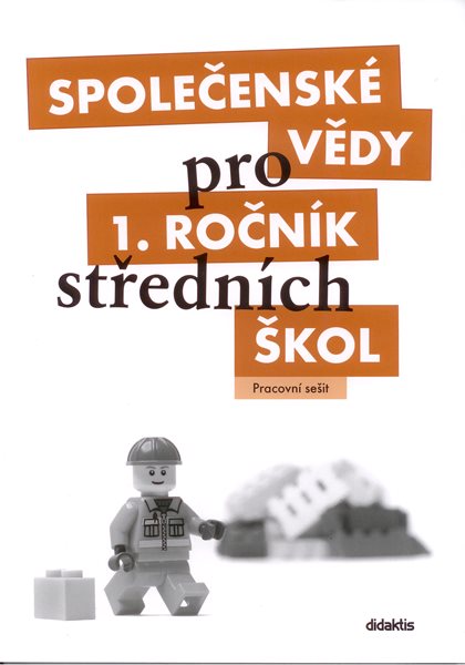 Levně Společenské vědy pro 1.r.SŠ - pracovní sešit - Denglerová, Doležalová,Kirchnerová,.... - A4, brožovaná