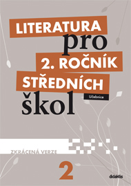 Levně Literatura 2.r. SŠ - učebnice zkácená verze - Poláškolvá a kol.