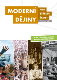 Moderní dějiny pro SŠ - pracovní sešit - Čurda J., Dvořák P., Hušek P. a kol. - A4, brožovaná