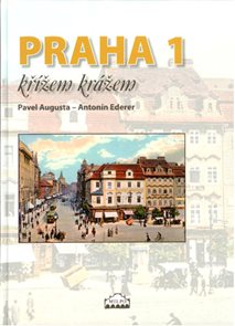 Praha 1 - Křížem krážem