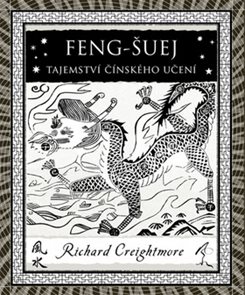 Feng-Šuej Tajemství činského učení