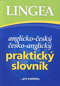 Anglicko - český a česko - anglický praktický slovník