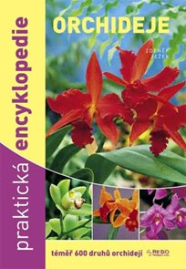 Orchideje - Praktická encyklopedie