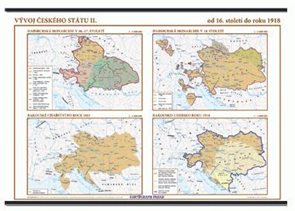 Vývoj českého státu II. (16. stol. - 1918) nástěnná mapa