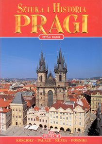 Praga - Sztuka i Historia  - polsky
