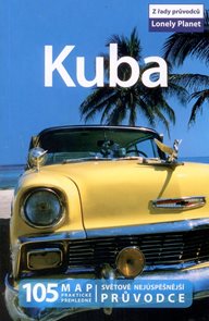 Kuba - průvodce Lonely Planet-Svojtka - 2.vydání