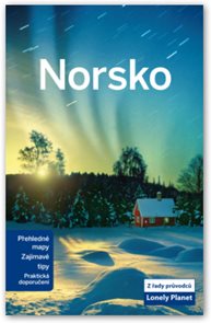 Norsko - průvodce Lonely Planet-Svojtka