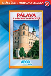 DVD Pálava a Národní park Podyjí - turistický videoprůvodce (80 min) /Česká republika/