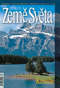 Kanada - časopis Země Světa - vydání 3-2006