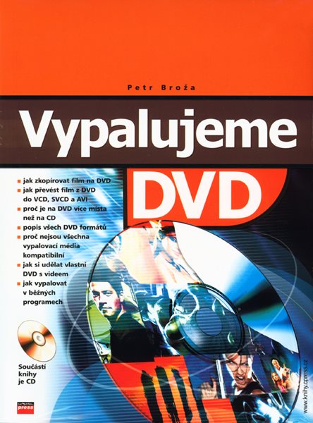 Vypalujeme DVD + CD - Broža Petr, Sleva 49%