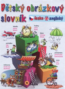 Dětský obrázkový slovník česko-anglický