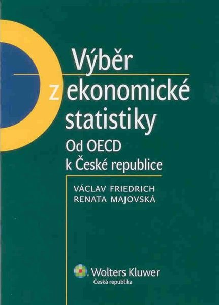 Výběr ekonomické statistiky - Friedrich Václav, Majovská Renata