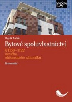 Bytové spoluvlastnictví - Komentář - Zbyněk Pražák
