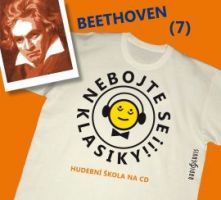 CD Nebojte se klasiky! 7 Ludwig van Beethoven