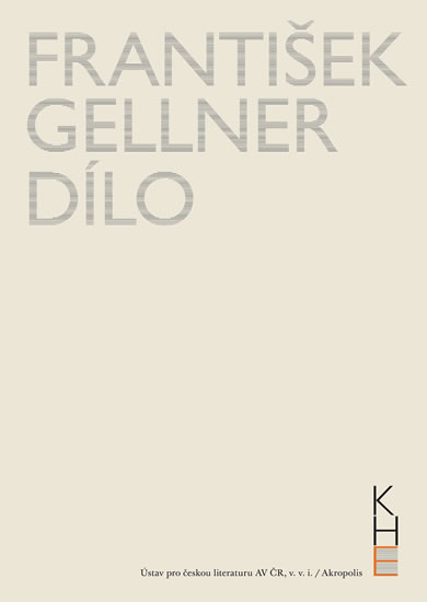 František Gellner Dílo - Svazek I (1894-1908) a II (1909-1914) + DVD - kolektiv autorů - 17x24