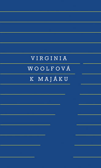 Levně K majáku - Woolfová Virginia