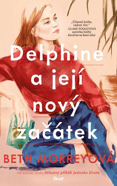 Levně Delphine a její nový začátek - Morreyová Beth