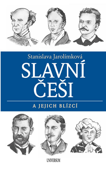 Slavní Češi a jejich blízcí - Jarolímková Stanislava