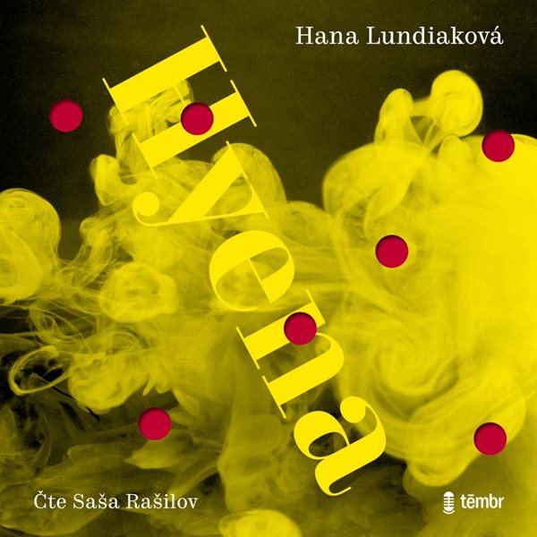Hyena - audioknihovna - Lundiaková Hana