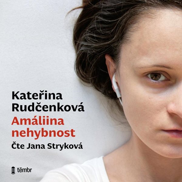 Amáliina nehybnost - audioknihovna - Rudčenková Kateřina