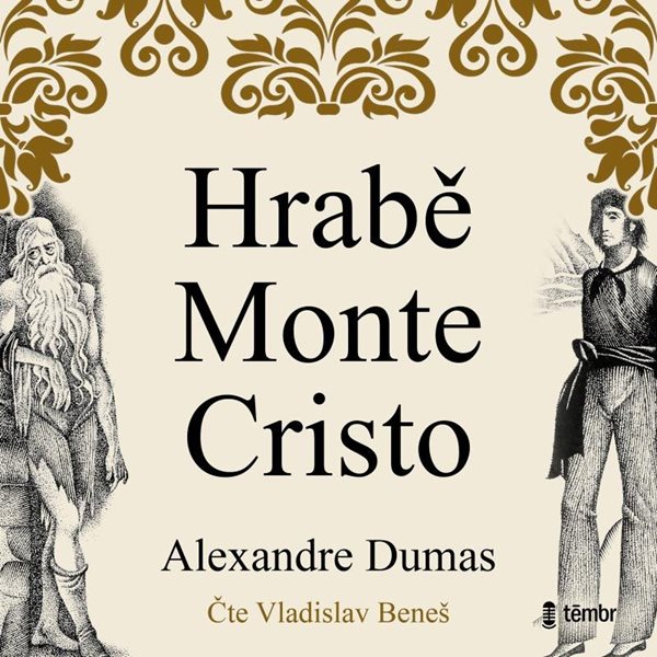 Hrabě Monte Cristo - audioknihovna - Dumas Alexandre
