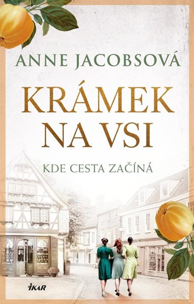 KRÁMEK NA VSI: Kde cesta začíná