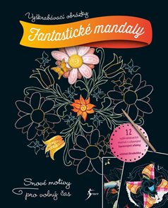 Vyškrab&#225;vac&#237; obr&#225;zky: Fantastick&#233; mandaly