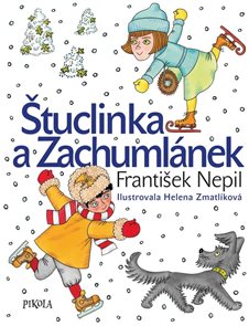 Štuclinka a Zachuml&#225;nek
