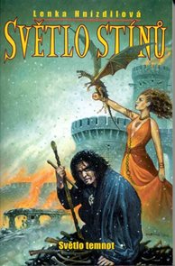Světlo st&#237;nů 2 - Světlo temnot