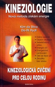Kineziologie - Nov&#225; metoda z&#237;sk&#225;n&#237; energie