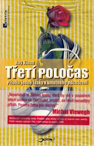 Třet&#237; poločas - Př&#237;běh jedn&#233; l&#225;sky a smutn&#233;ho odch&#225;zen&#237;