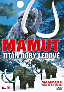 Mamut - Titán doby ledové - DVD