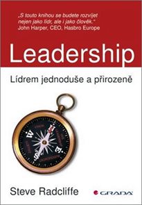 Leadership - Lídrem jednoduše a přirozeně