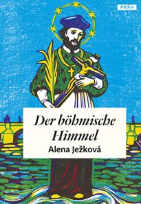 Der böhmische Himmel / České nebe (německy)