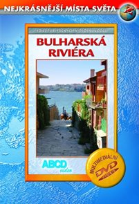 Bulharská Riviéra DVD - Nejkrásnější místa světa