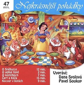 Nejkr&#225;snějš&#237; poh&#225;dky 2. - CD (Čte Dana Syslov&#225;, Pavel Soukup)
