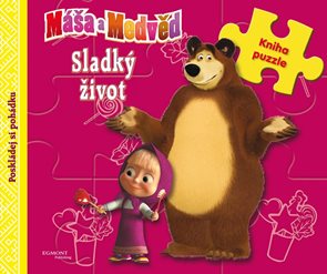 M&#225;ša a medvěd - Sladk&#253; život (kniha s puzzle)