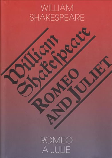 Romeo a Julie / Romeo and Juliet - Shakespeare William