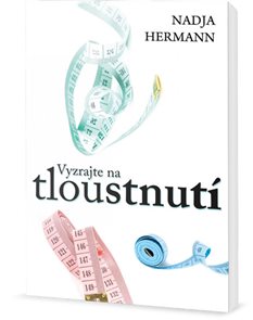 Vyzrajte na tloustnut&#237;